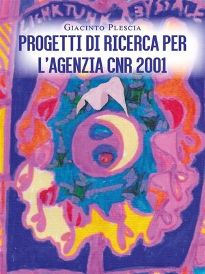 cover image of Progetti di ricerca per l'Agenzia CNR 2001